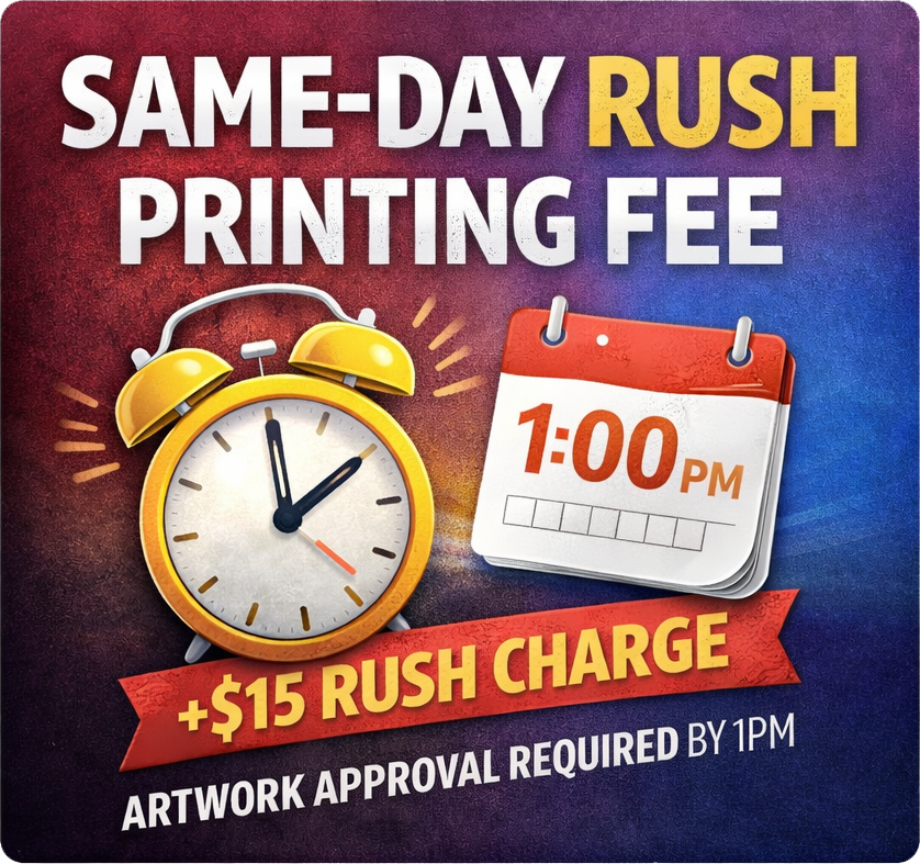 Same-Day Rush Printing Fee