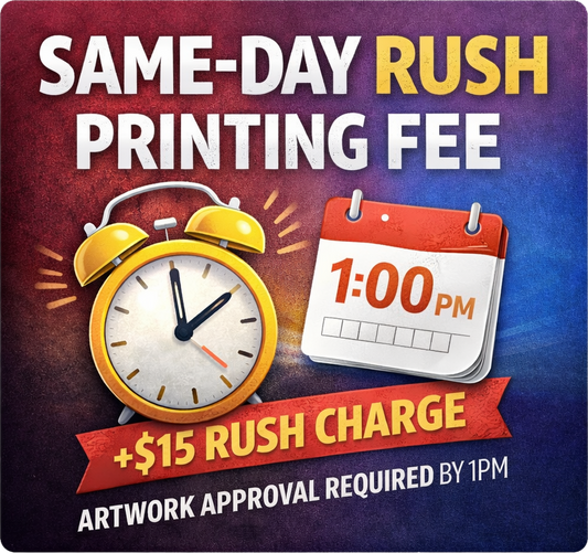 Same-Day Rush Printing Fee